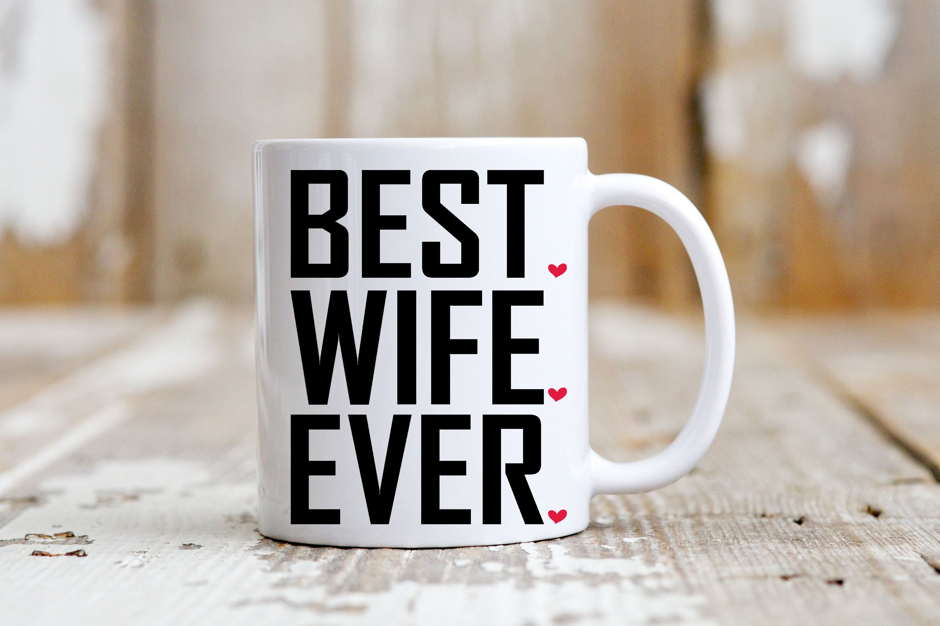 Best Wife Ever Mug